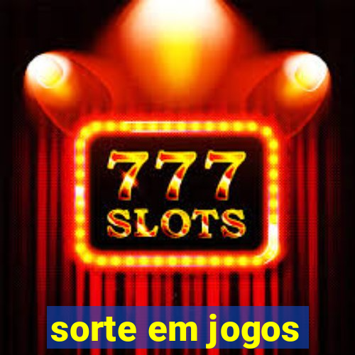 sorte em jogos