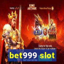 bet999 slot