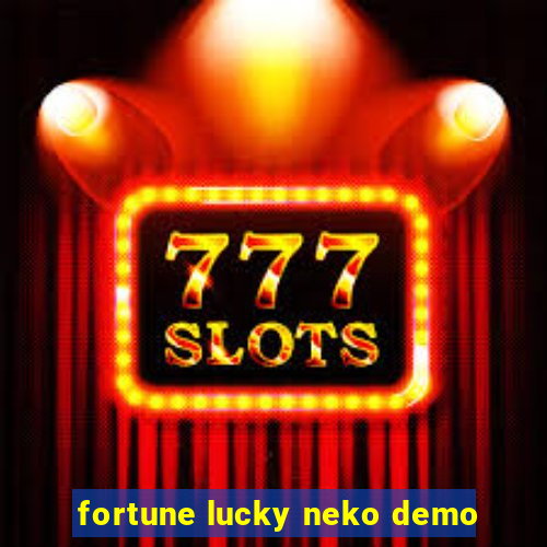 fortune lucky neko demo