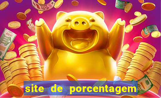 site de porcentagem de jogos slots