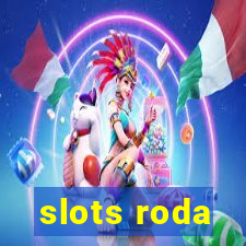 slots roda