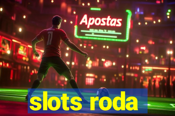 slots roda