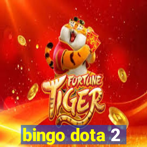 bingo dota 2