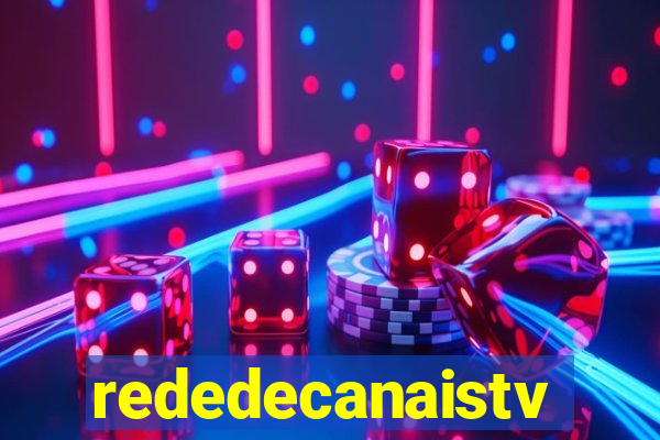 rededecanaistv