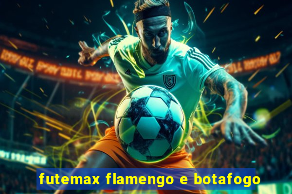 futemax flamengo e botafogo