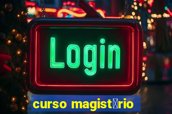 curso magist茅rio