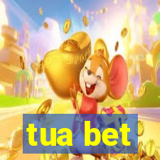 tua bet