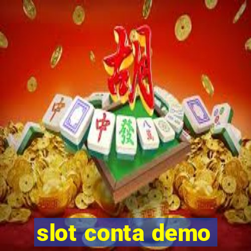 slot conta demo