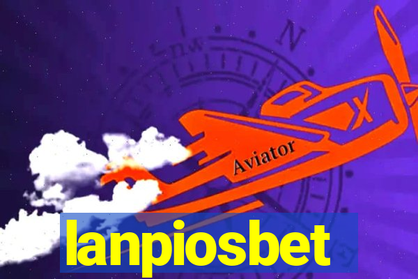 lanpiosbet