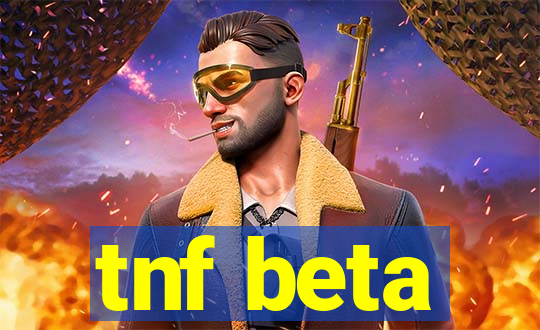 tnf beta