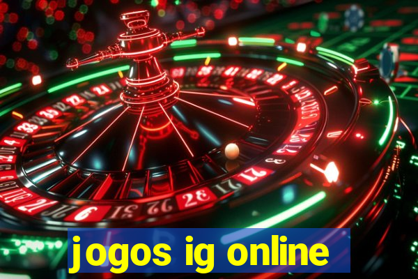 jogos ig online