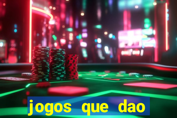 jogos que dao dinheiro para jogar