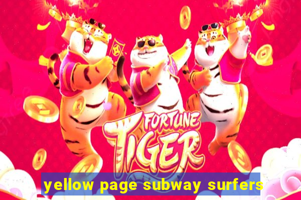 yellow page subway surfers