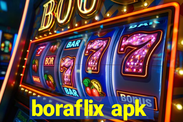 boraflix apk