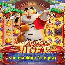 slot machine free play