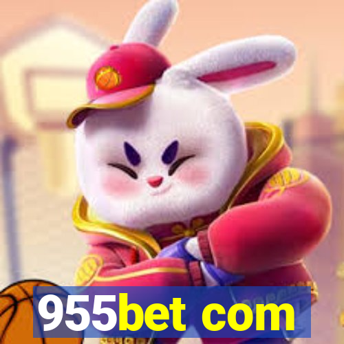 955bet com