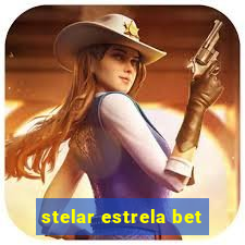 stelar estrela bet