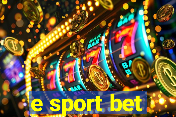 e sport bet