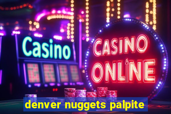 denver nuggets palpite