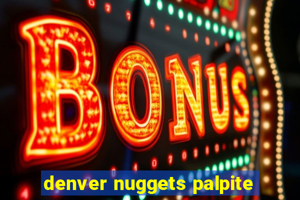 denver nuggets palpite