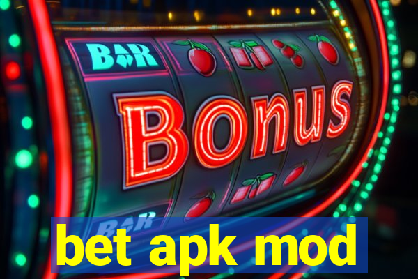 bet apk mod