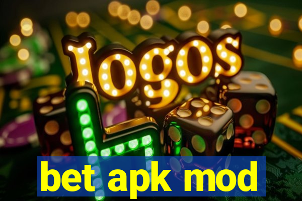 bet apk mod