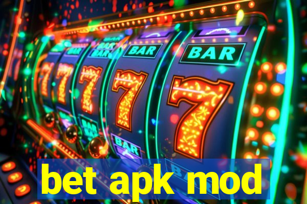 bet apk mod