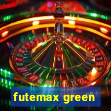 futemax green