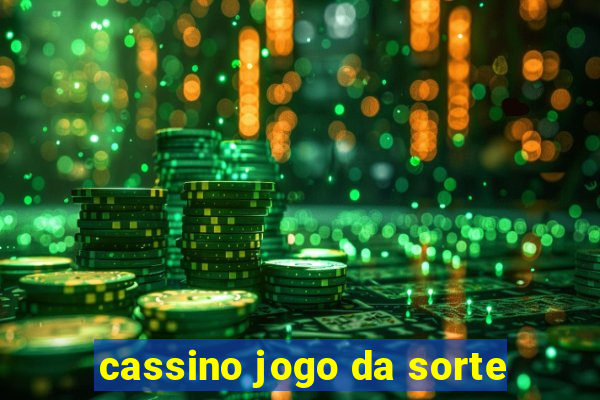 cassino jogo da sorte