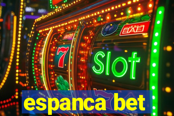 espanca bet