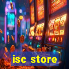 isc store