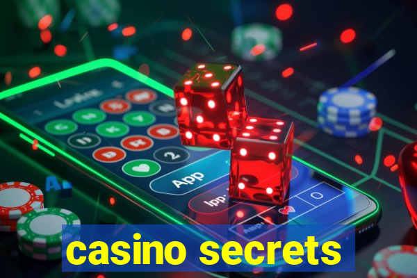 casino secrets