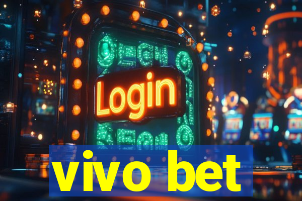 vivo bet