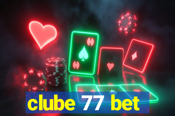 clube 77 bet