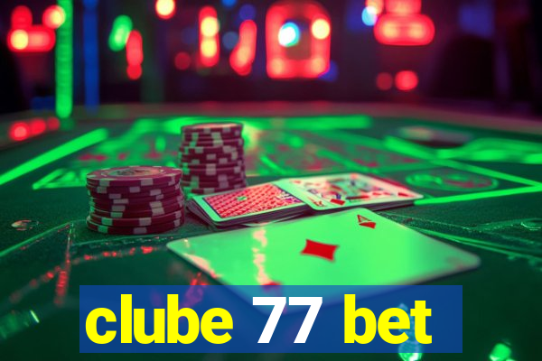 clube 77 bet