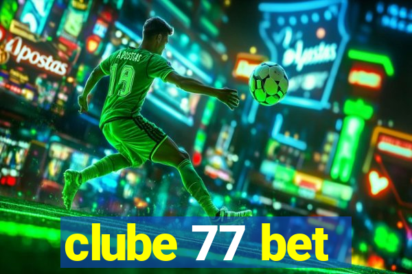 clube 77 bet