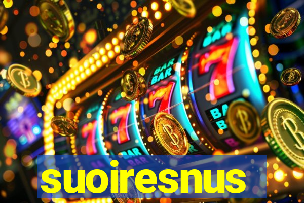 suoiresnus