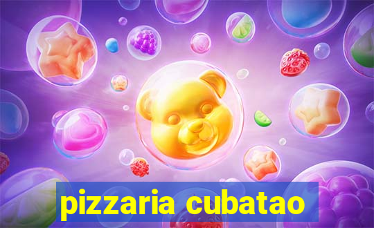 pizzaria cubatao