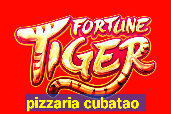 pizzaria cubatao