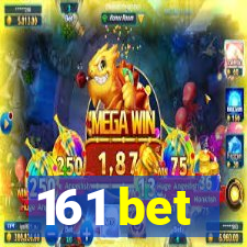 161 bet