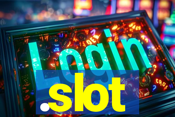 .slot