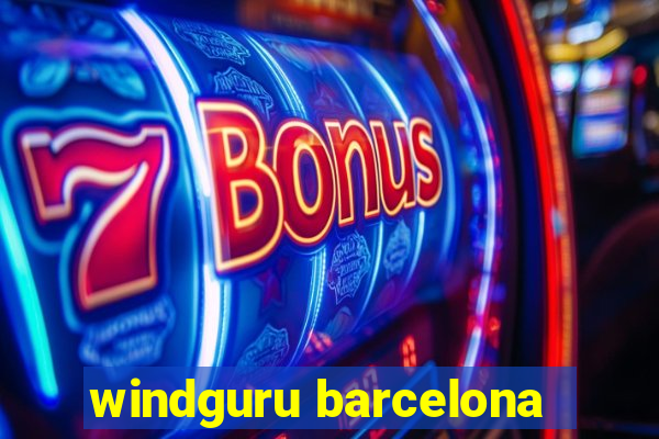 windguru barcelona