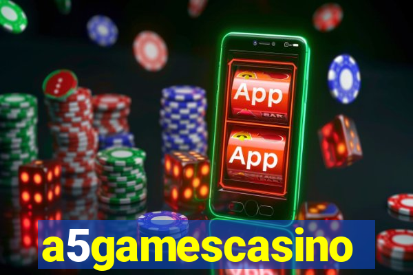 a5gamescasino