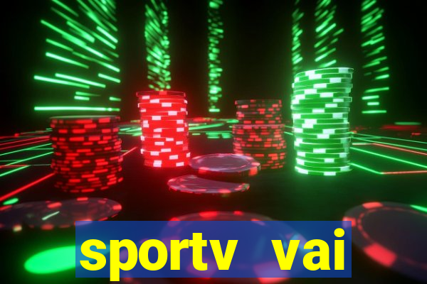 sportv vai transmitir o jogo do flamengo hoje