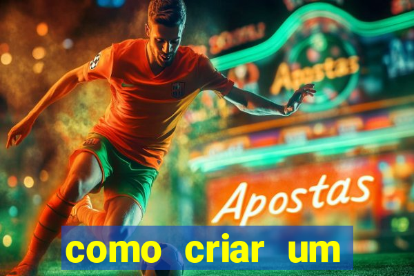 como criar um casino online