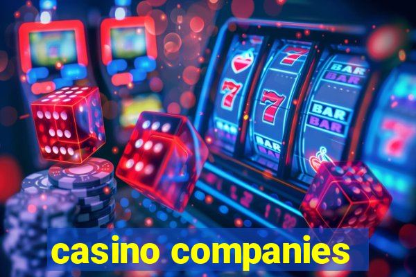 casino companies