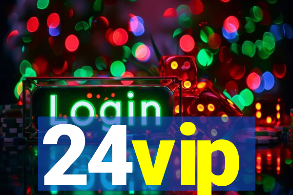 24vip