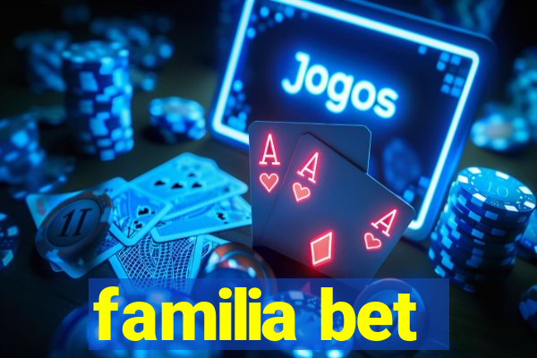 familia bet