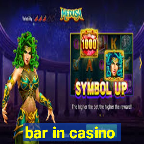 bar in casino