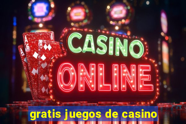 gratis juegos de casino